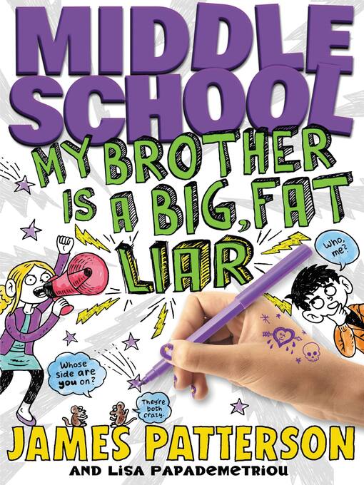Détails du titre pour My Brother Is a Big, Fat Liar par James Patterson - Disponible